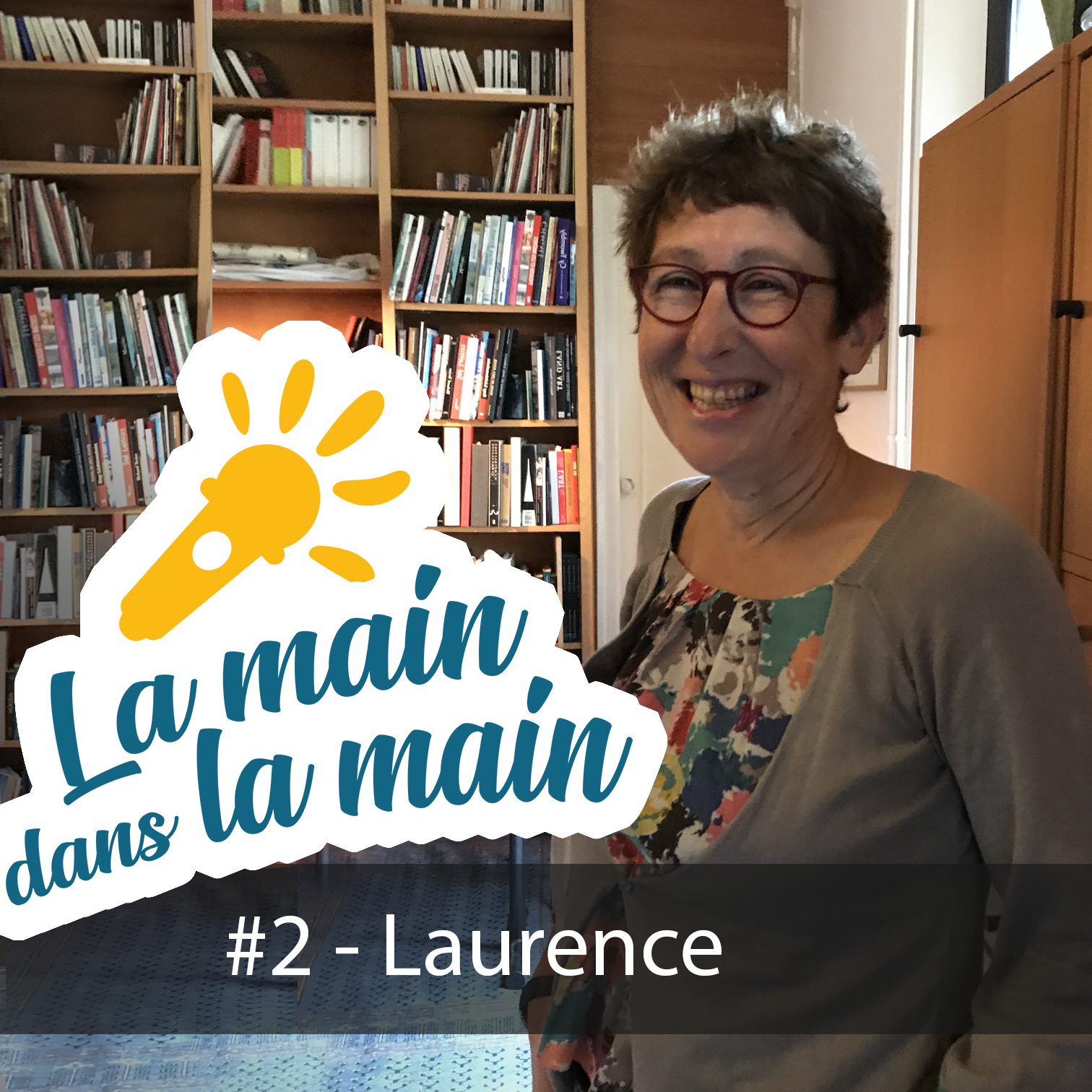 La main dans la main #2 - Laurence